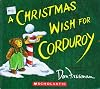 A Christmas Wish for Corduroy
