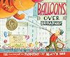 Balloons Over Broadway: The True Story of the Puppeteer of Macy's Parade