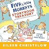 Five Little Monkeys Storybook Treasury