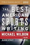 The Best American Sports Writing 2012
