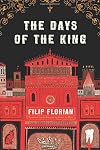 The Days of the King