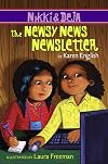 Nikki and Deja: The Newsy News Newsletter: Nikki and Deja, Book Three (Nikki and Deja, 3)