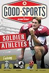 Soldier Athletes (Good Sports)
