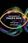The Exegesis of Philip K. Dick