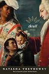 Thrall: Poems