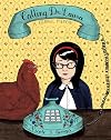 Calling Dr. Laura: A Graphic Memoir