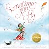 Sometimes You Fly