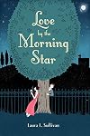 Love by the Morning Star