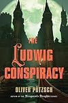 The Ludwig Conspiracy