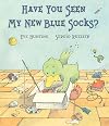 Have You Seen My New Blue Socks?