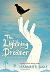 The Lightning Dreamer: Cuba's Greatest Abolitionist