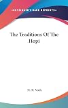 The Traditions Of The Hopi
