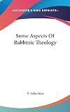 Some aspects of rabbinic theology
