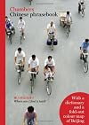 Chambers Chinese Phrasebook (Chambers Phrasebooks) (Chambers Phrasebooks)