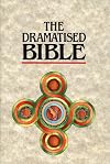 The Dramatised Bible