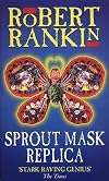Sprout Mask Replica