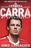 Carra: My Autobiography