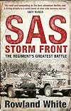 Storm Front: The Epic True Story of a Secret War, the SAS's Greatest Battle, and the British Pilots Who Saved Them