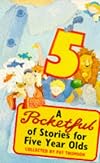 A Pocketful of Stories for Five Year Olds