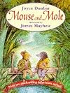 Mouse and Mole (Mouse & Mole)