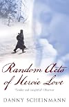 Random Acts of Heroic Love