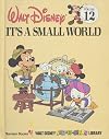 It's a Small World (Walt Disney Fun-To-Learn Library, Volume 12)