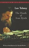 The Death of Ivan Ilych and Other Stories