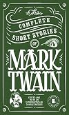 The Complete Short Stories of Mark Twain