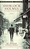 Sherlock Holmes: The Complete Novels and Stories, Vol. 1 (Bantam Classics 1/2)