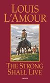 The Strong Shall Live