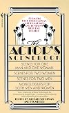 The Actor's Scenebook: Scenes and Monologues From Contemporary Plays