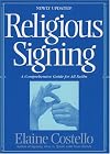 Religious Signing: A Comprehensive Guide For All Faiths