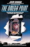The Omega Point: The Search for the Missing Mass and the Ultimate Fate of the Universe (Bantam New Age Books)