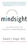 Mindsight: The New Science of Personal Transformation
