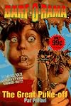 The Great Puke-Off (Barf-O-Rama, No. 1)