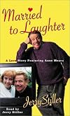 Married to Laughter: A Love Story Featuring Anne Mora