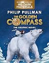 The Golden Compass [graphic novel]