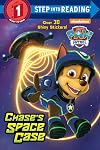 Chase's Space Case (Paw Patrol) (Step into Reading)