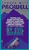 By Evil Means