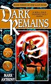 The Dark Remains