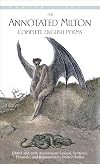 The Annotated Milton: Complete English Poems (Bantam Classic)