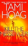 Kill the Messenger