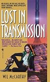 Lost in Transmission