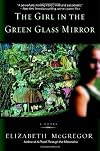 The Girl in the Green Glass Mirror