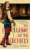 The Privilege of the Sword