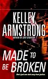 Made to Be Broken
