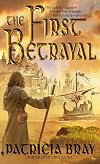 The First Betrayal