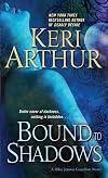 Bound to Shadows