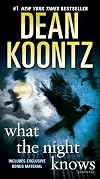 What the Night Knows (with bonus novella 'Darkness Under the Sun')
