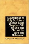 The second book of Kings from chap. VIII., and the books of Chronicles, Ezra, and Nehemiah